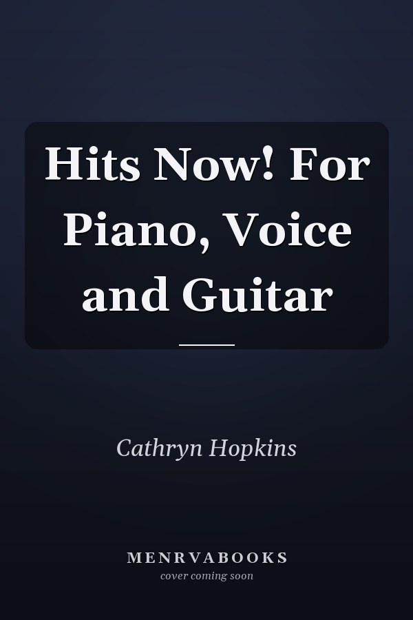 Hits Now! For Piano, Voice and Guitar