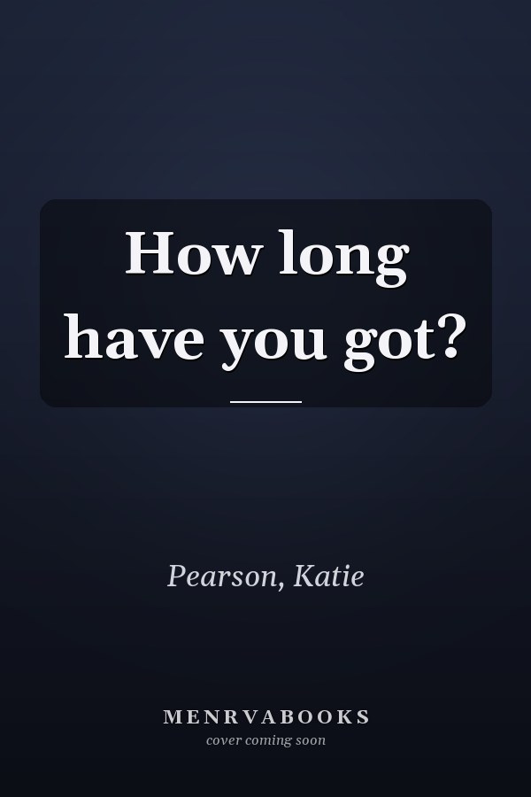 How long have you got?