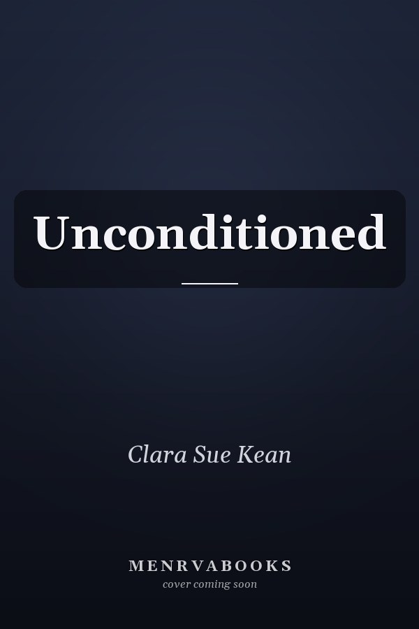 Unconditioned