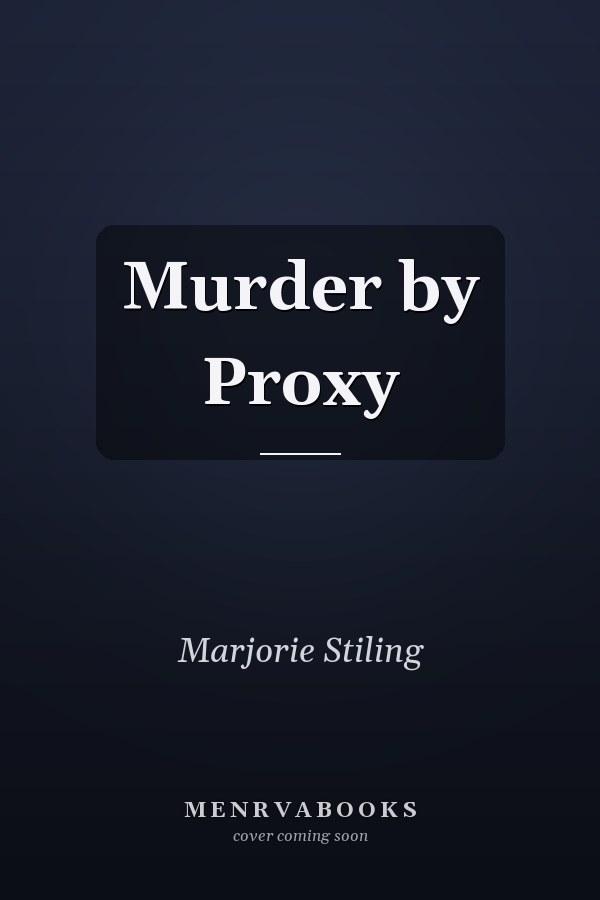 Murder by Proxy