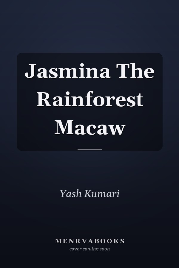 Jasmina The Rainforest Macaw