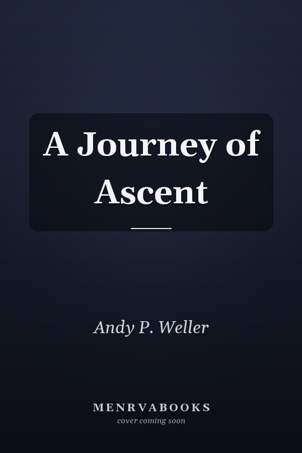 A Journey of Ascent