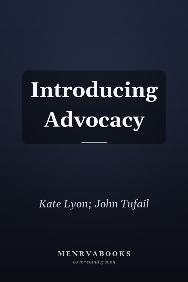 Introducing Advocacy