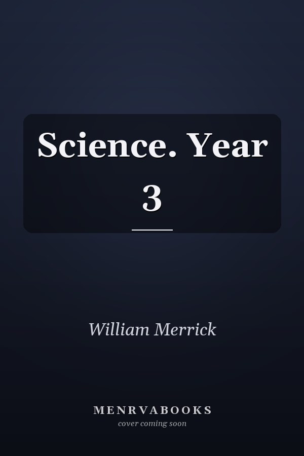 Science. Year 3