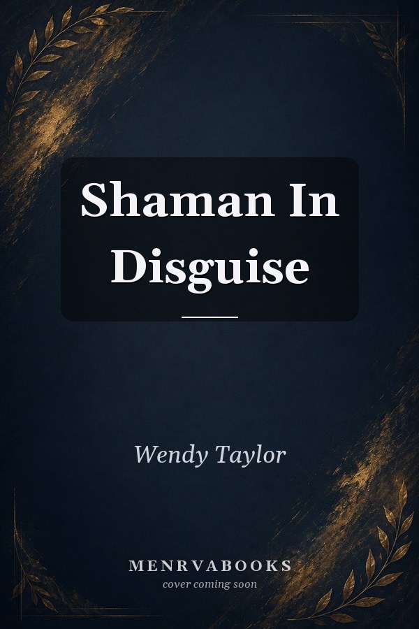 Shaman In Disguise