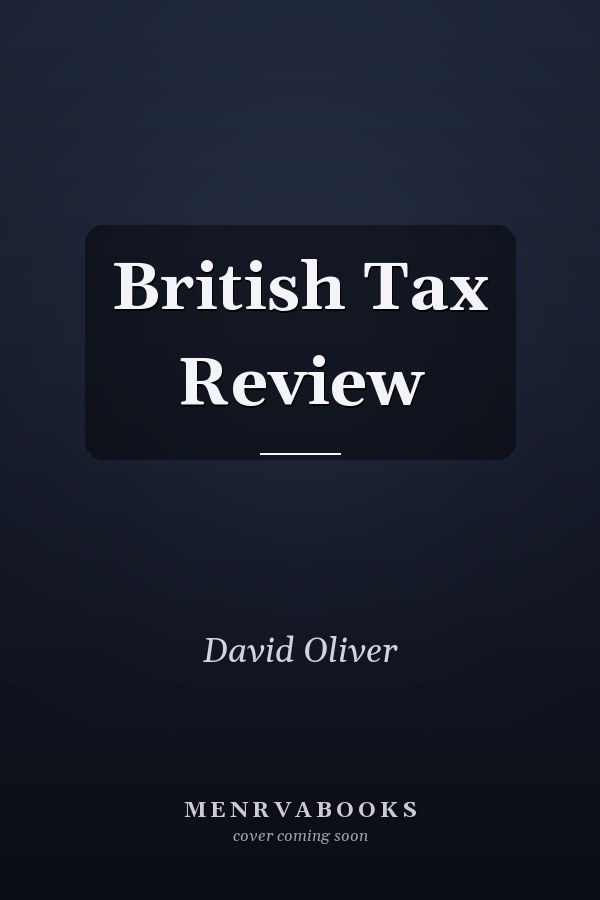 British Tax Review