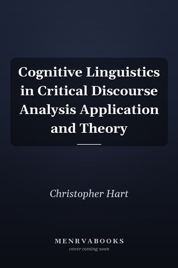 Cognitive Linguistics in Critical Discourse Analysis Application and Theory