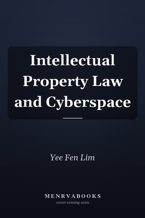 Intellectual Property Law and Cyberspace