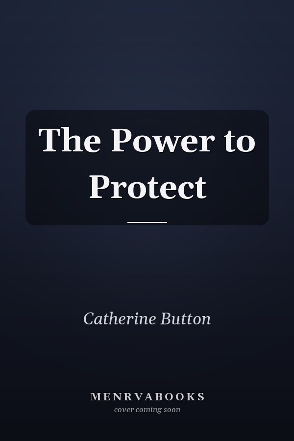 The Power to Protect