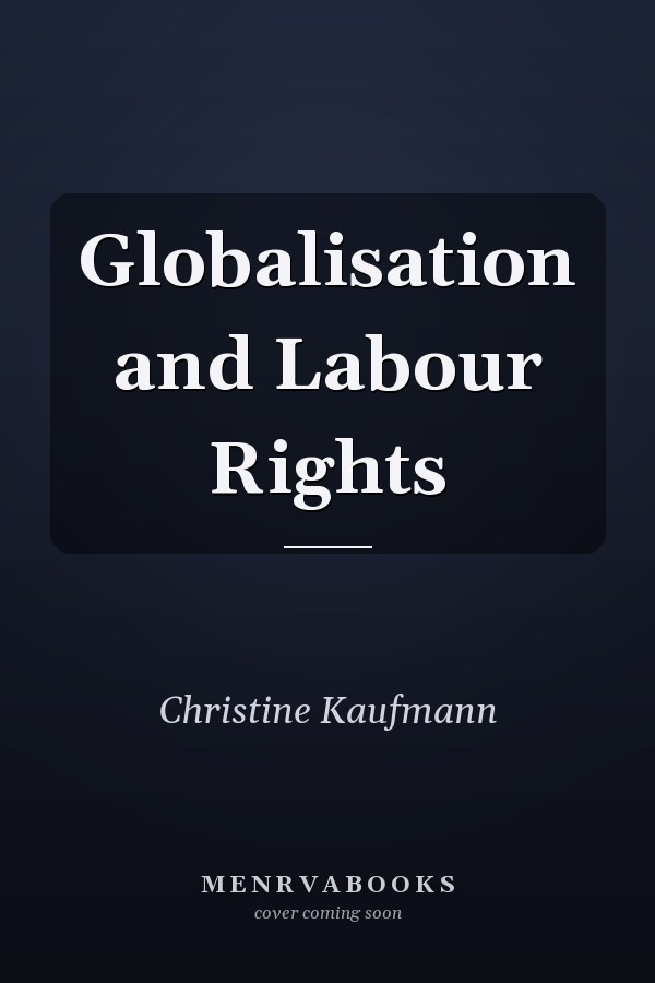 Globalisation and Labour Rights