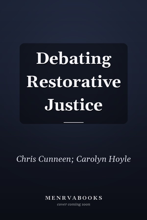 Debating Restorative Justice