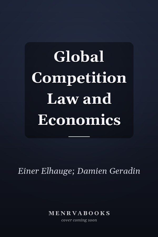 Global Competition Law and Economics