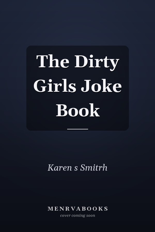 The Dirty Girls Joke Book