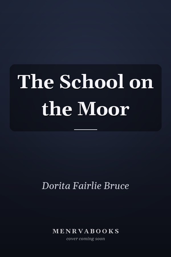 The School on the Moor