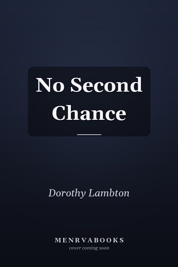 No Second Chance