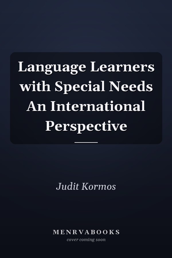 Language Learners with Special Needs An International Perspective