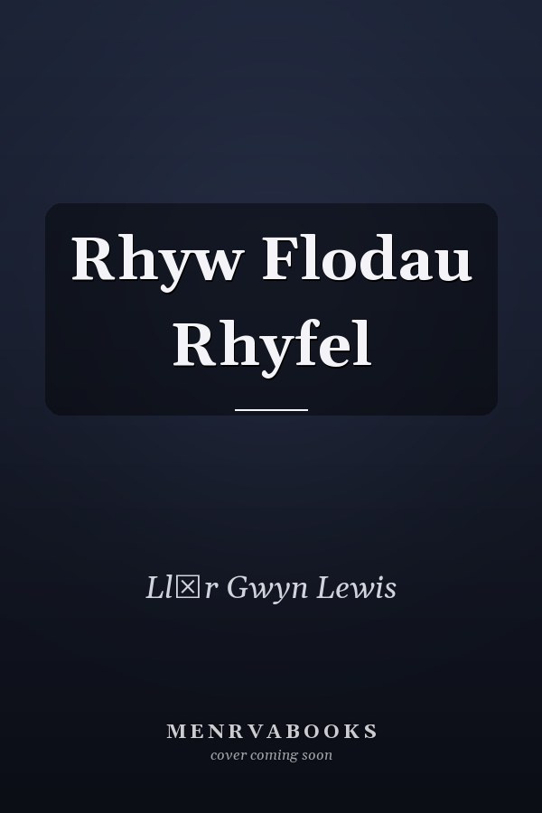 Rhyw Flodau Rhyfel