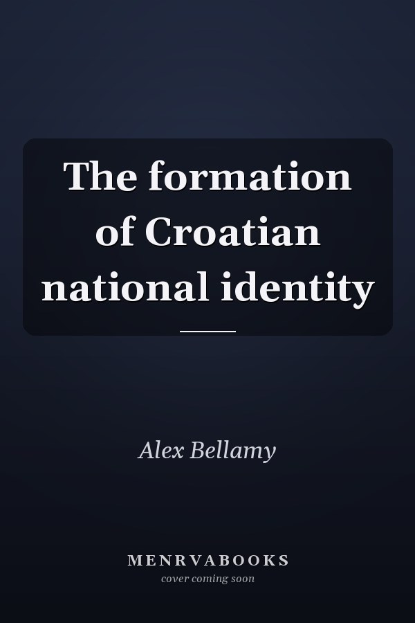 The formation of Croatian national identity