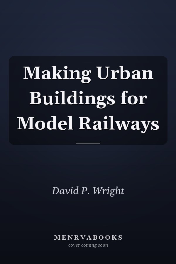 Making Urban Buildings for Model Railways