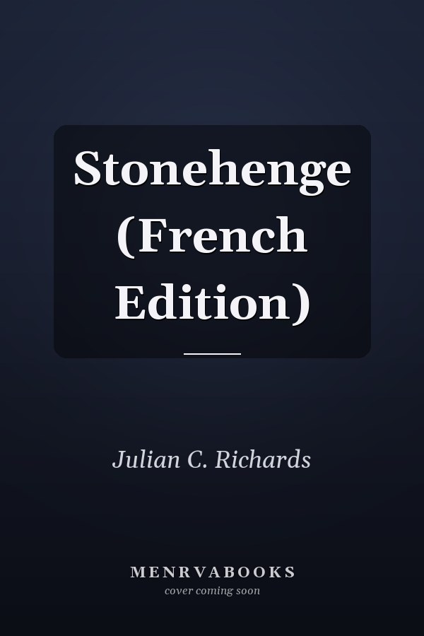 Stonehenge (French Edition)
