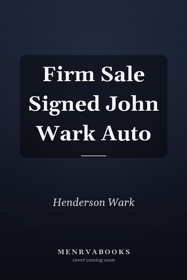 Firm Sale Signed John Wark Auto