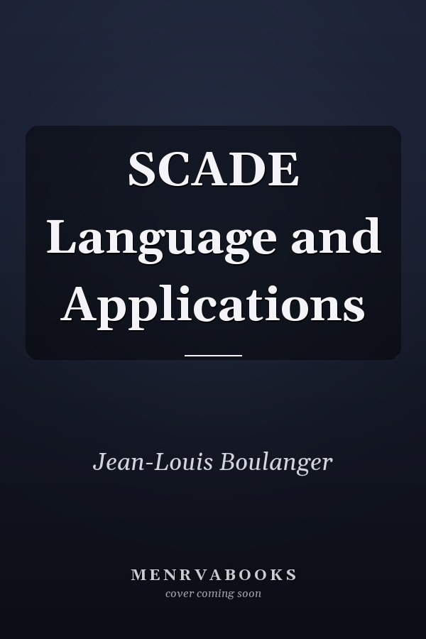 SCADE Language and Applications