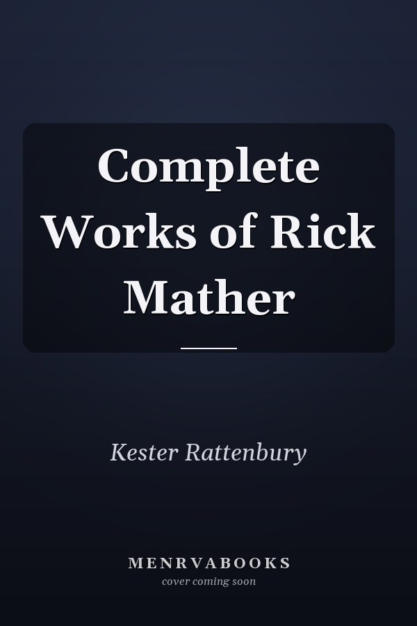 Complete Works of Rick Mather