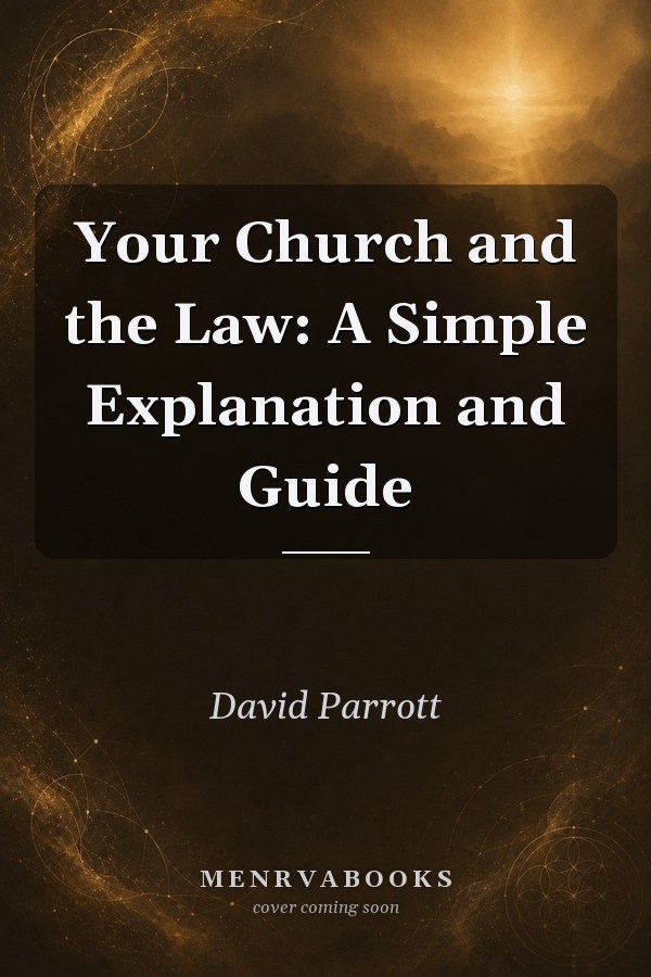 Your Church And The Law A Simple Explanation And Guide