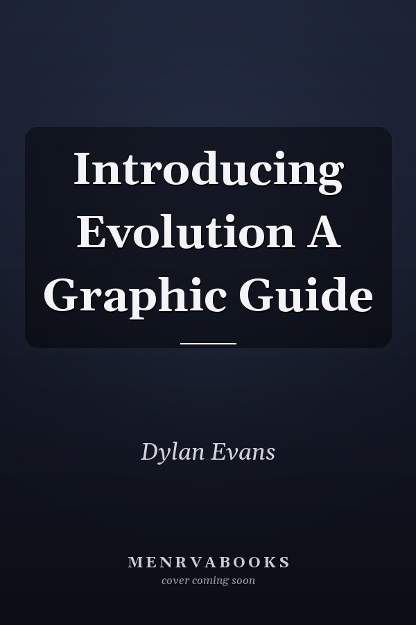 Introducing Evolution A Graphic Guide