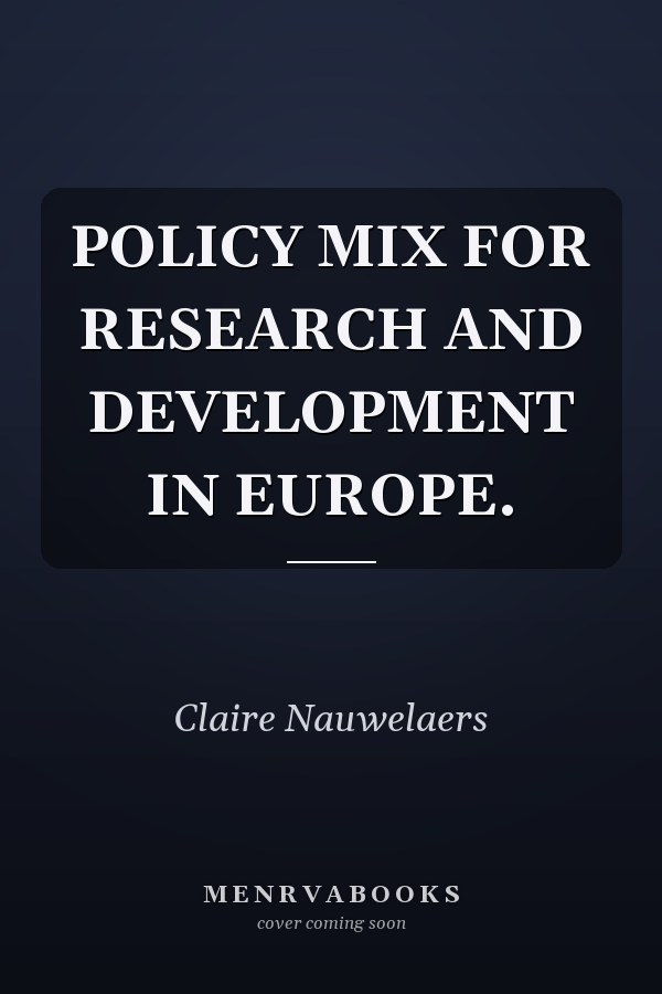 Policy Mix for Research and Development in Europe