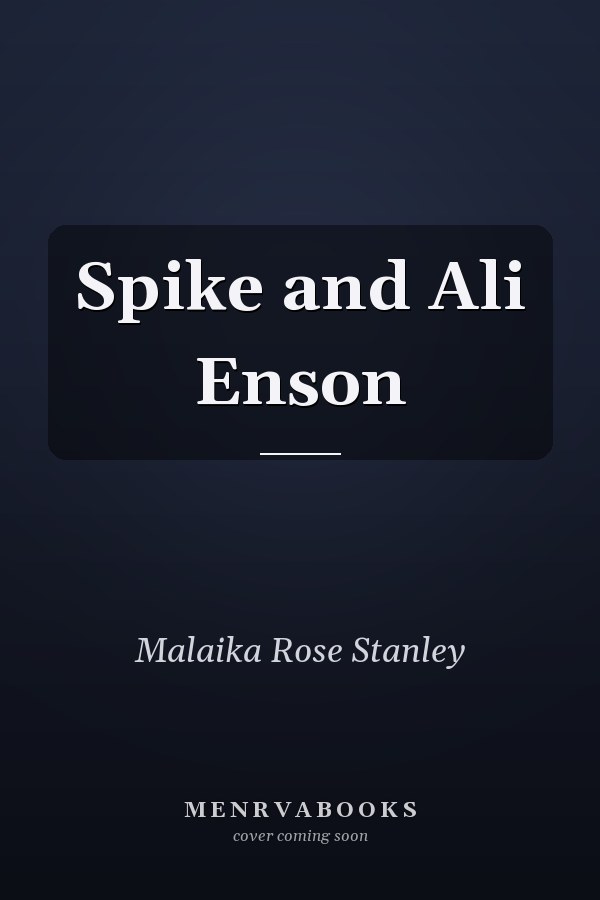 Spike and Ali Enson