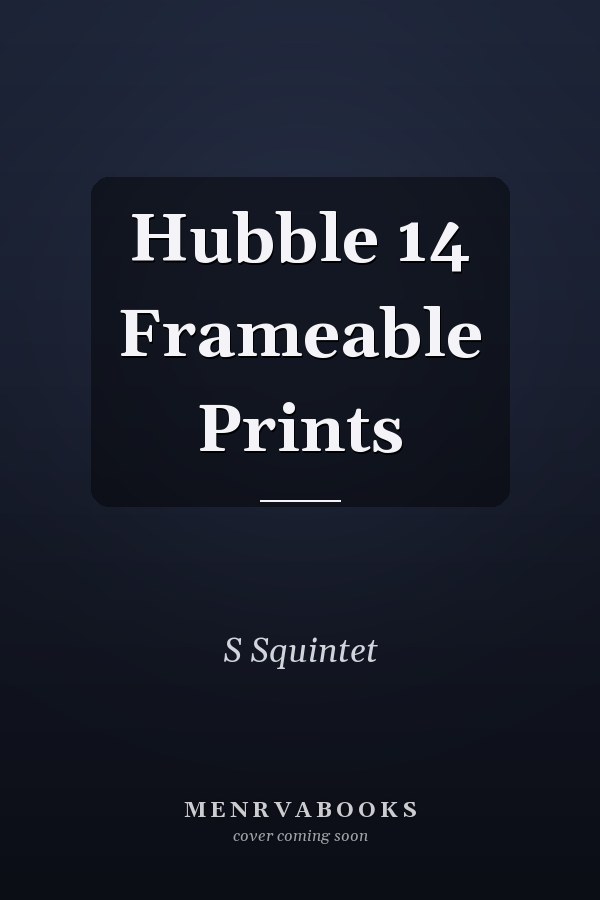 Hubble 14 Frameable Prints