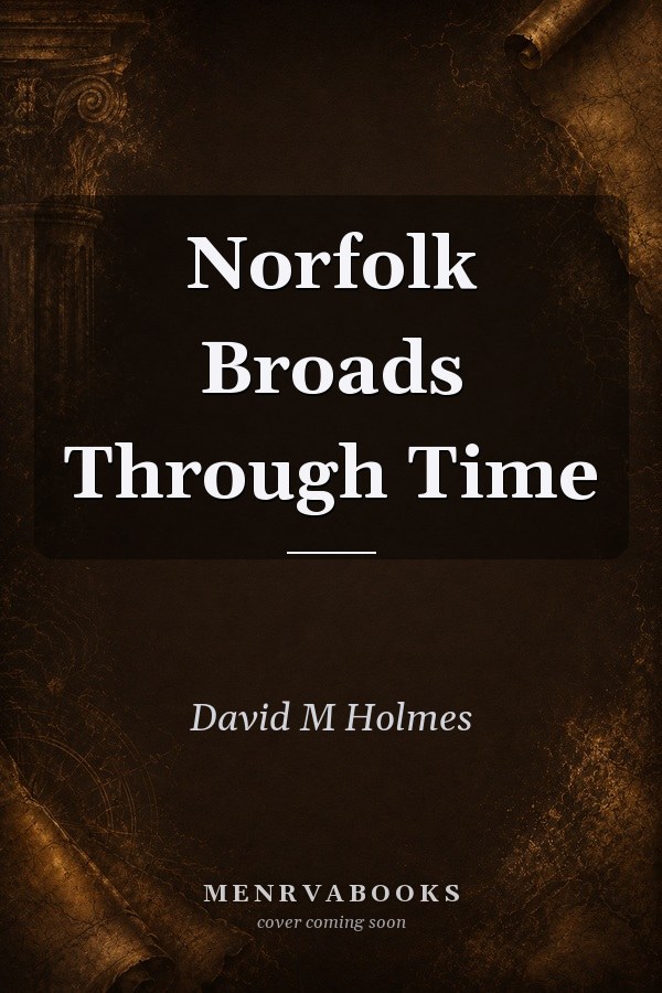 Norfolk Broads Through Time