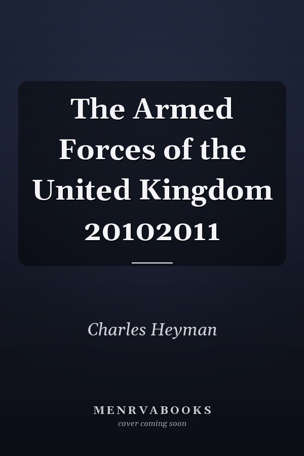 The Armed Forces of the United Kingdom 20102011