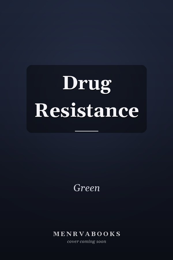 Drug Resistance