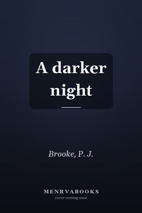 A darker night