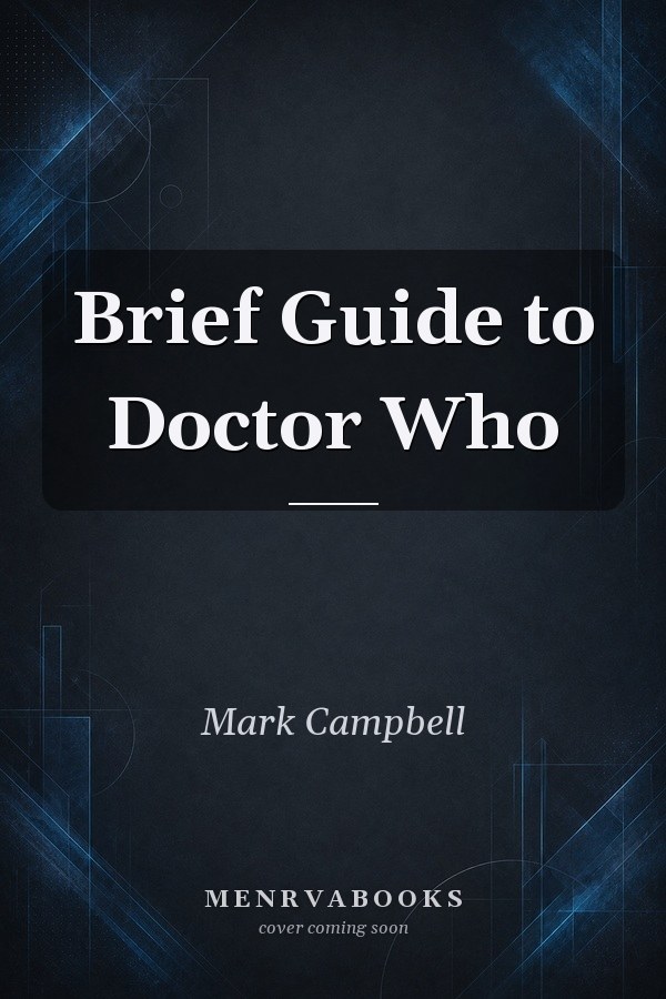 Brief Guide to Doctor Who