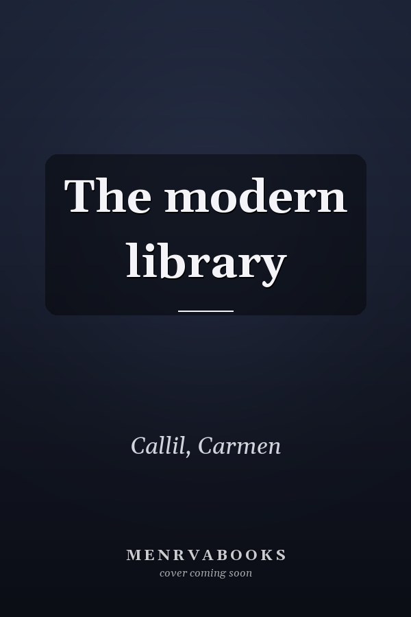 The modern library