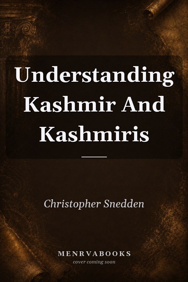 Understanding Kashmir And Kashmiris