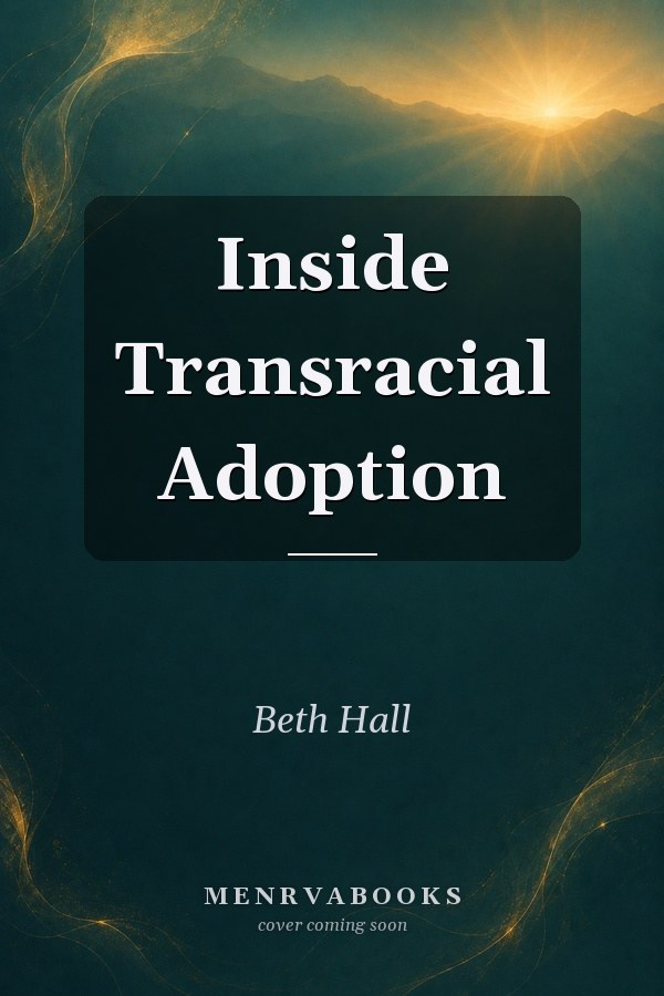 Inside Transracial Adoption