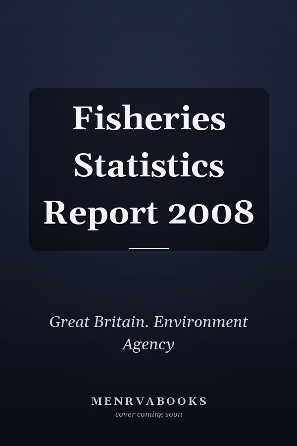 Fisheries Statistics Report 2008