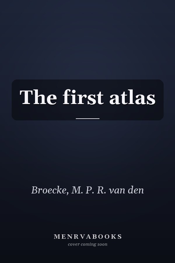 The first atlas