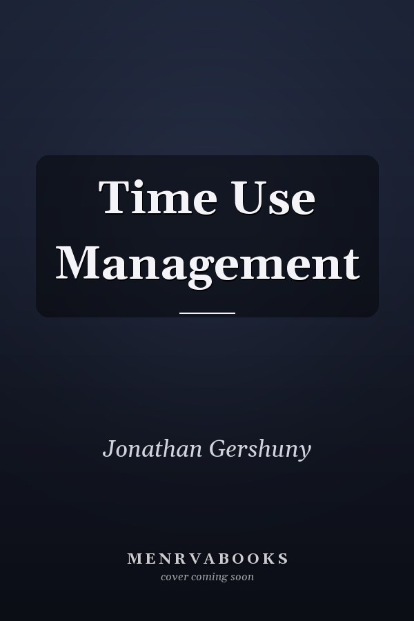 Time Use Management
