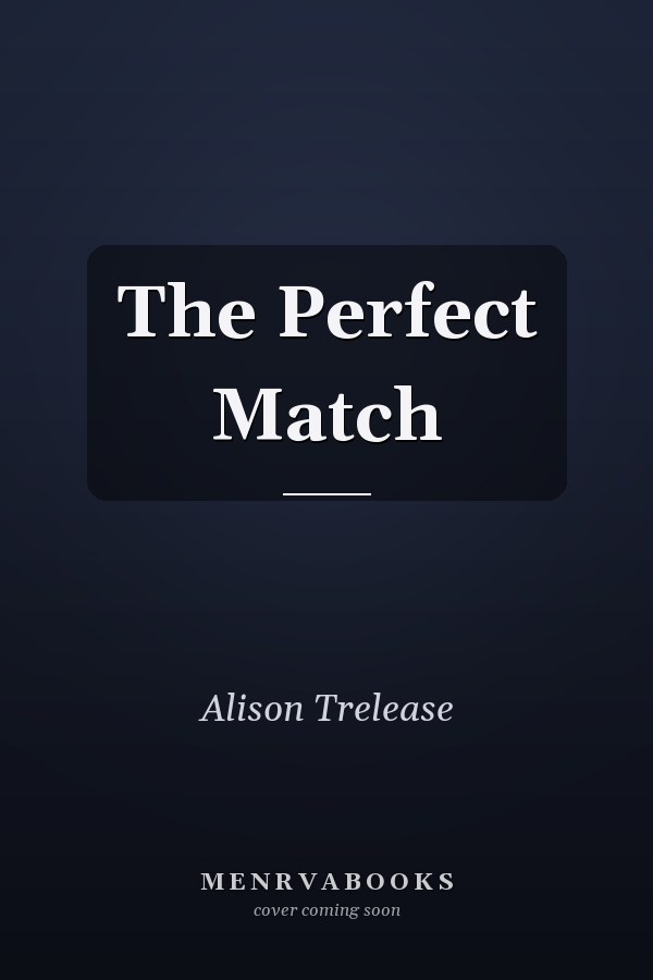 The Perfect Match