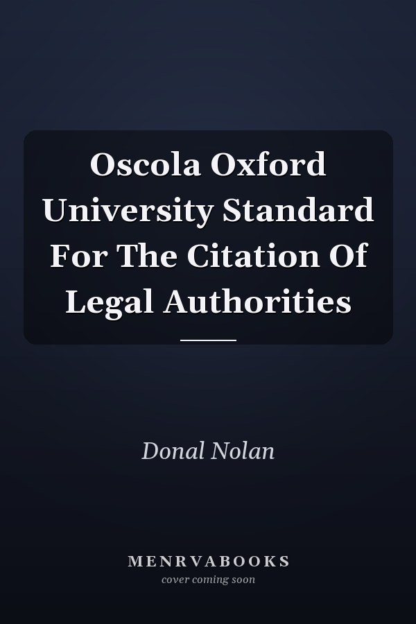 Oscola Oxford University Standard For The Citation Of Legal Authorities