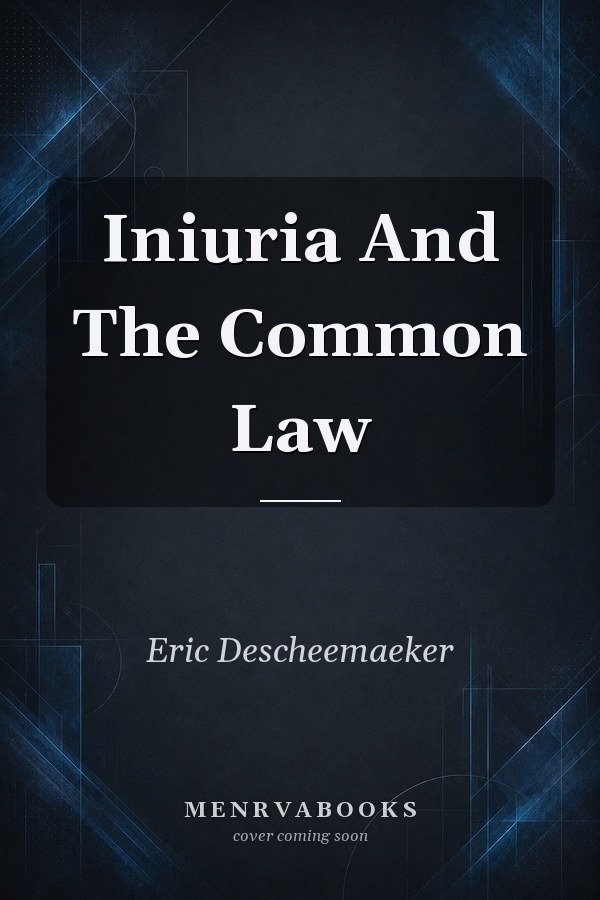 Iniuria And The Common Law
