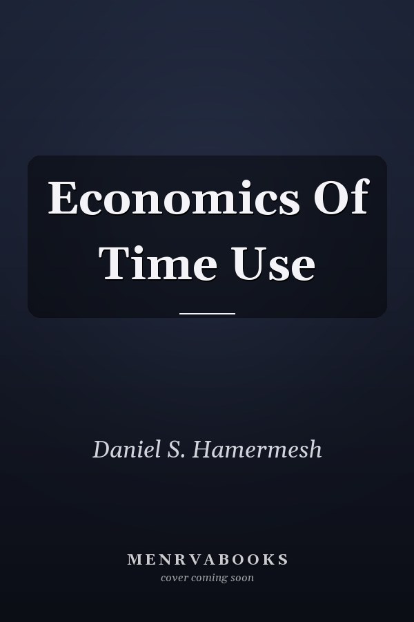 Economics Of Time Use