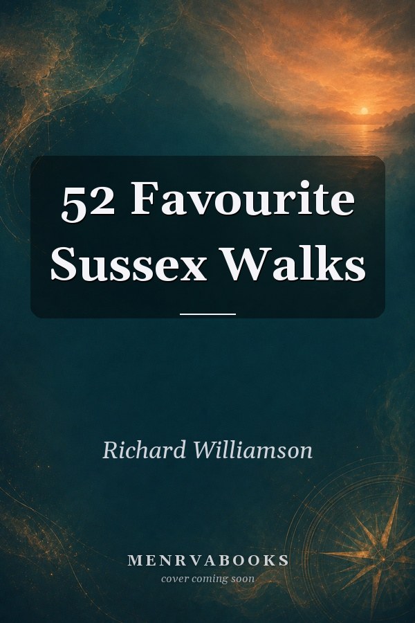 52 Favourite Sussex Walks