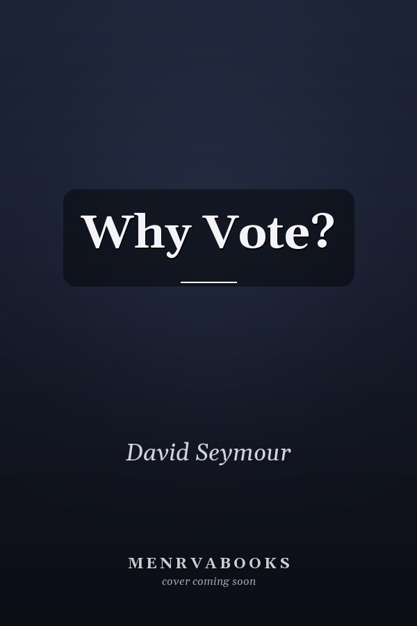 Why Vote?