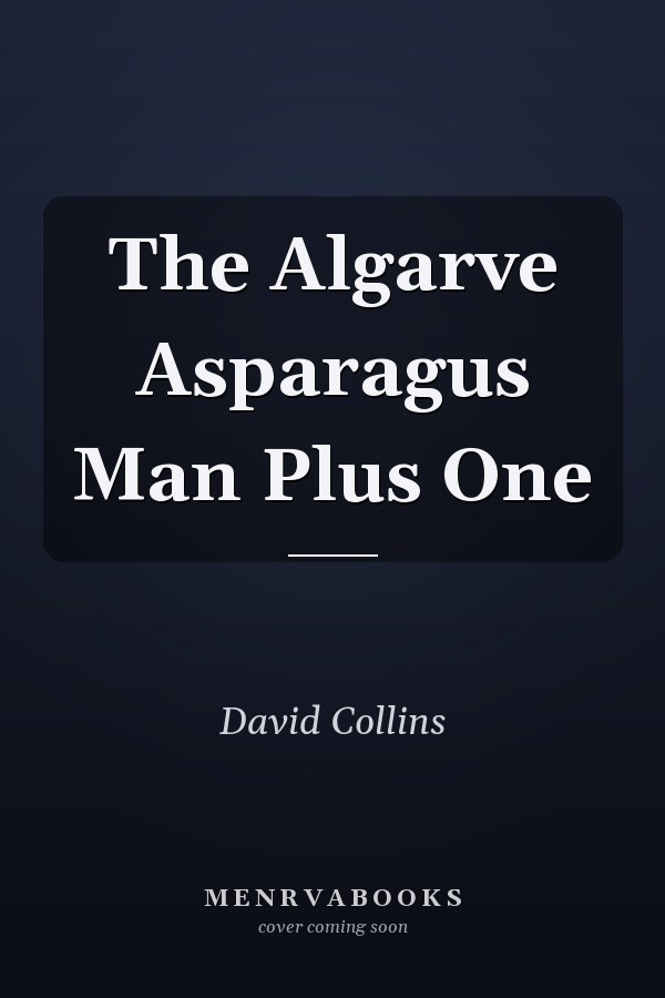 The Algarve Asparagus Man Plus One